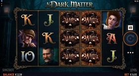 A Dark Matter Online Slot Machine - Free Play & Review 338