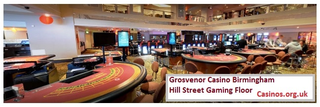 Grosvenor Casino Birmingham Hill Street Gaming Floor