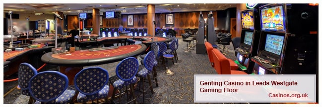 Grosvery Casino Leeds Westgate Gaming Floor