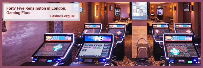 Forty Five Kensington in London Gaming Floor