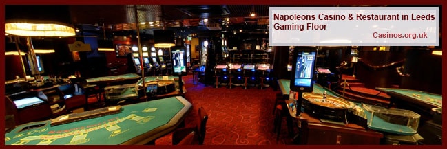 Napoleons Casino & Restaurant in Leeds Gaming Floor